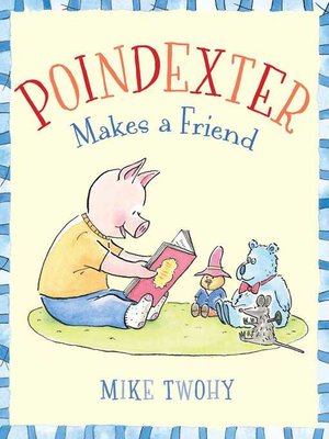 cover image of Poindexter Makes a Friend